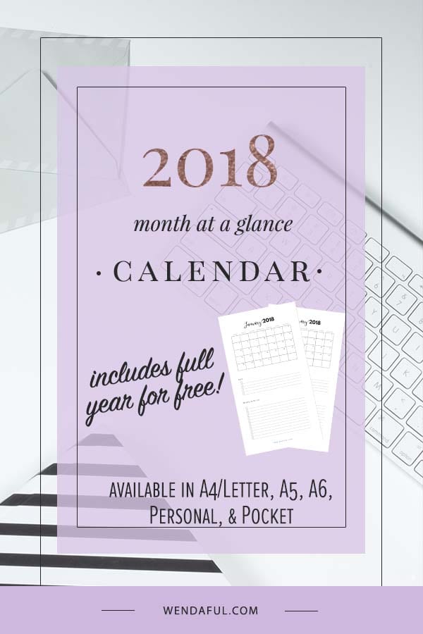 free 2018 month at a glance calendar wendaful planning